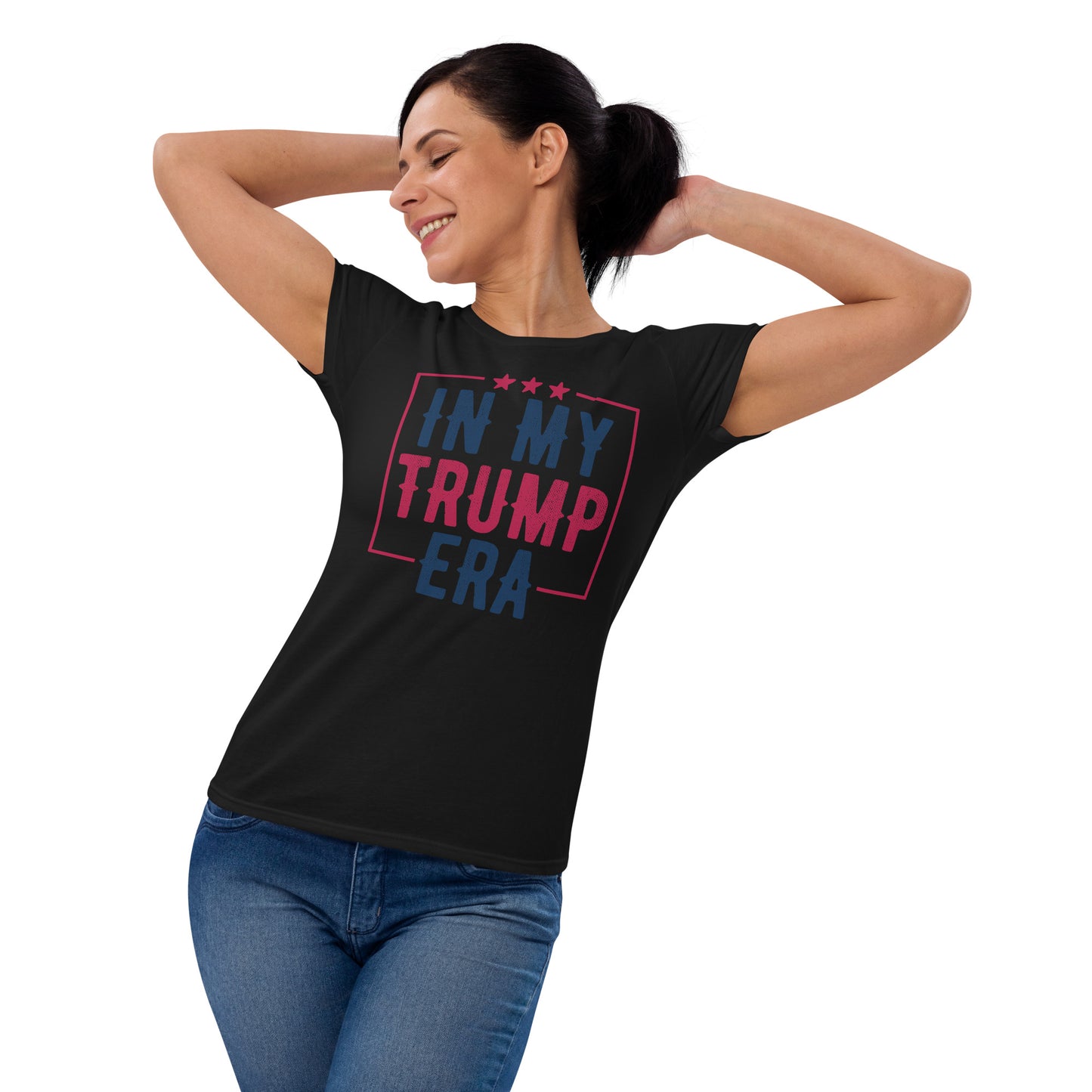 In My Trump Era Women's T-Shirt