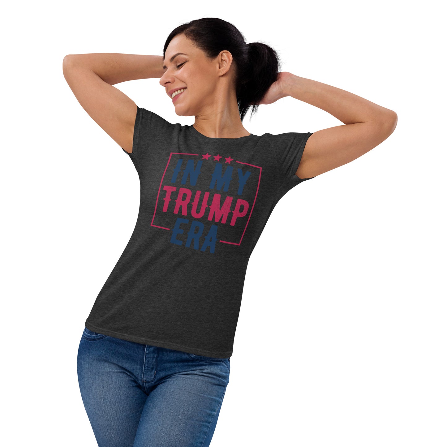 In My Trump Era Women's T-Shirt