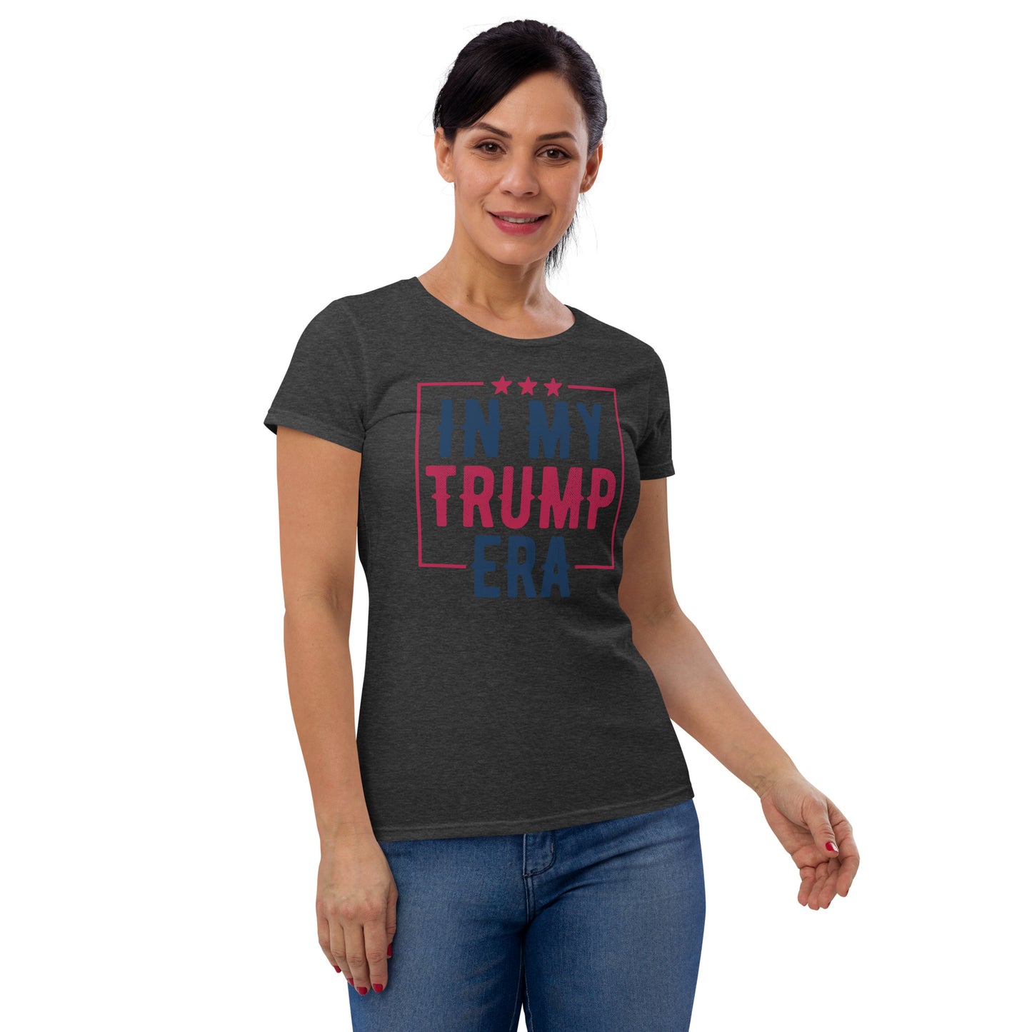 In My Trump Era Women's T-Shirt